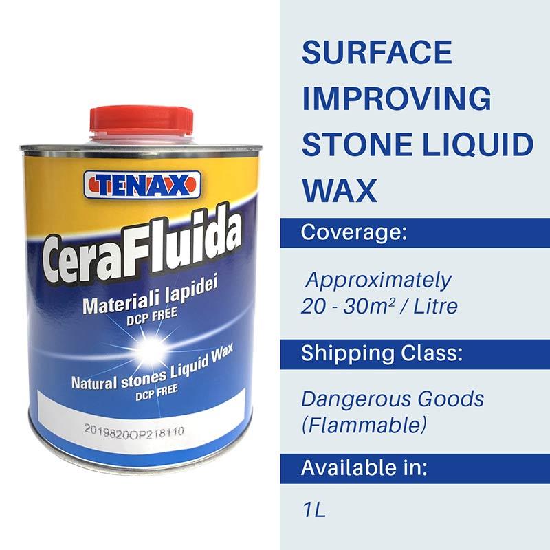 Tenax Liquid Wax (Cera-Fluida) - 1 Litre - Stone Doctor Australia - Tenax